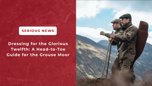 Dressing for the Glorious Twelfth: A Head-to-Toe Guide for the Grouse Moor