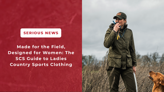 Made for the Field, Designed for Women: The SCS Guide to Ladies Country Sports Clothing