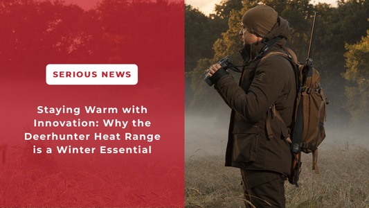 Staying Warm with Innovation: Why the Deerhunter Heat Range is a Winter Essential